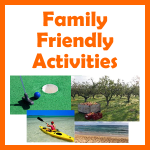 Family Friendly Activities